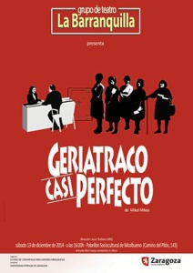 Cartel de 'Geriatraco casi perfecto'. / Foto: google