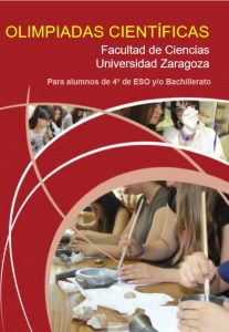 Las Olimpiadas Científicas vuelven a la Facultad de Ciencias de Zaragoza