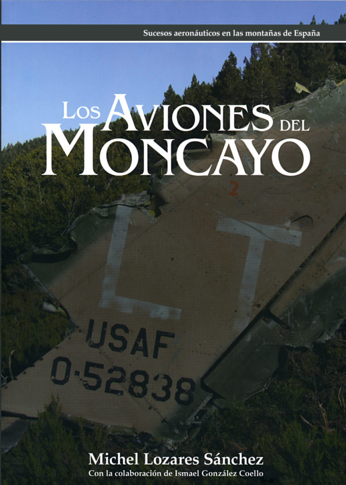 Libro recopilatorio de once accidentes aéreos acontecidos en el Moncayo